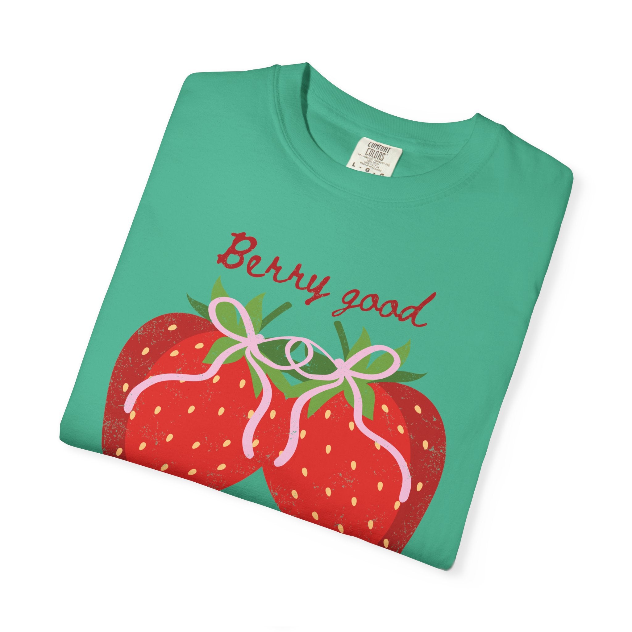 Strawberry 'Berry Good' T-Shirt, summer vibe tee