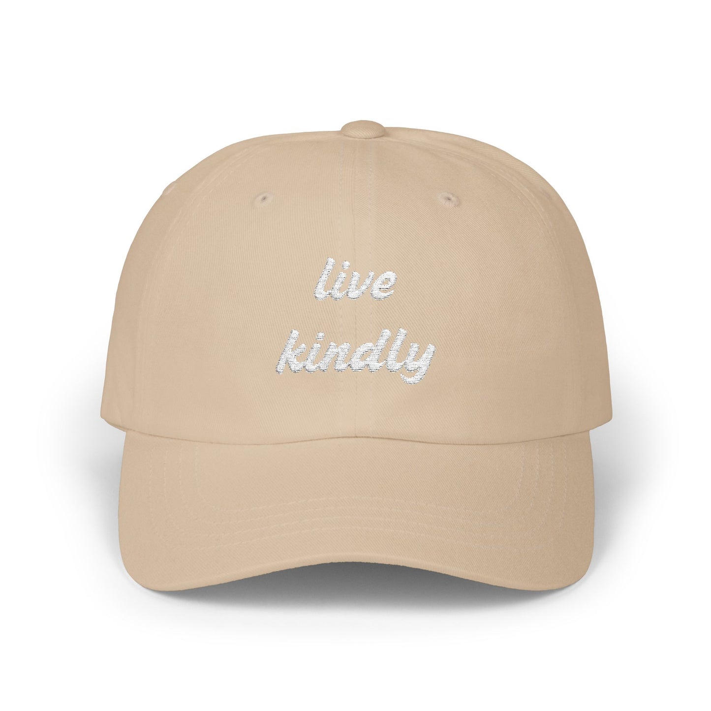 Live Kindly Classic Dad Cap - Casual Positive message Hat for Everyday Wear - Unisex- 7 colors