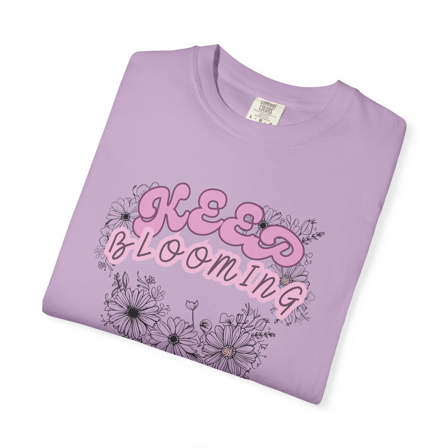 Keep Blooming - loose fit positive message flower design t-shirt