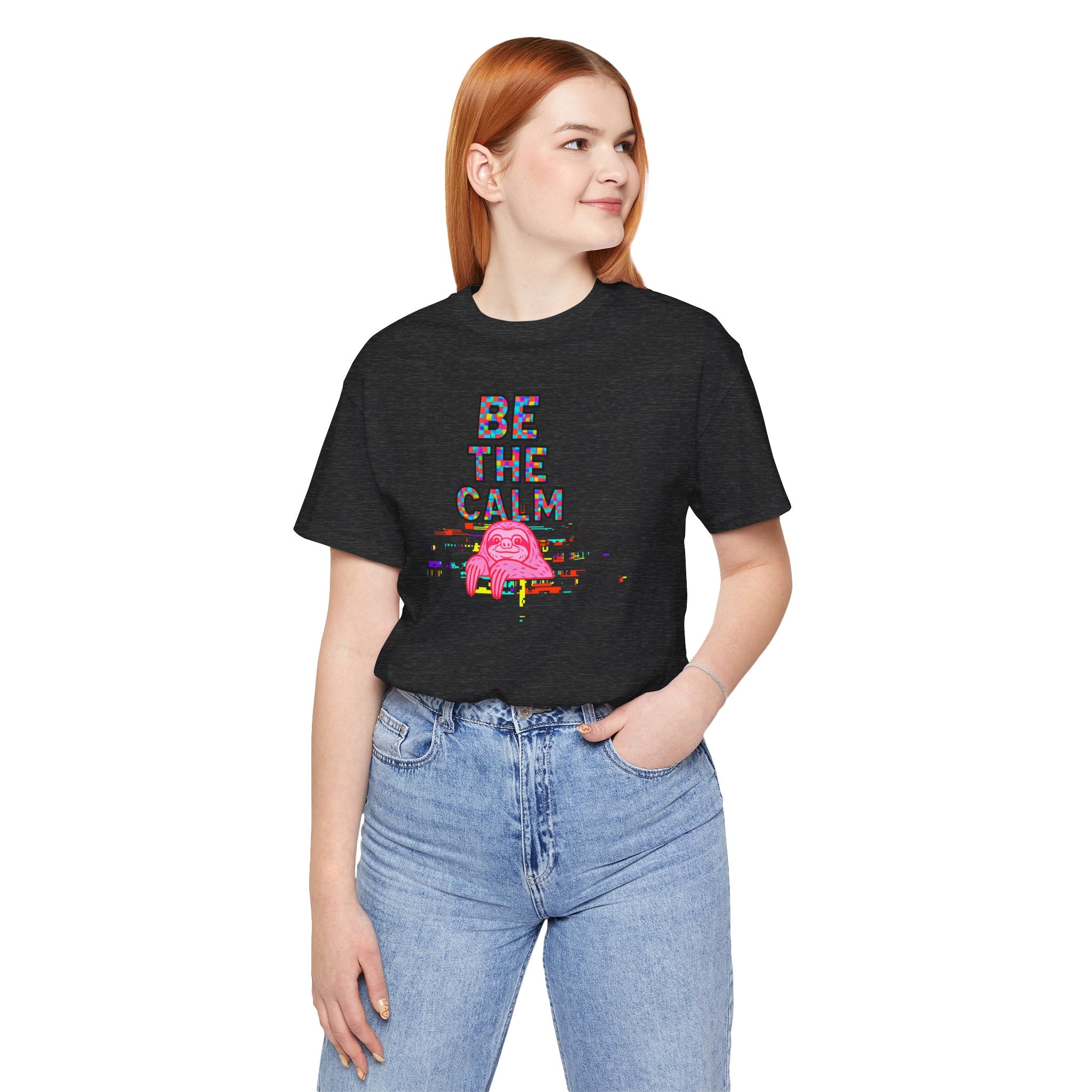 Be The Calm T-Shirt — Colorful Pixel Graphic Tee