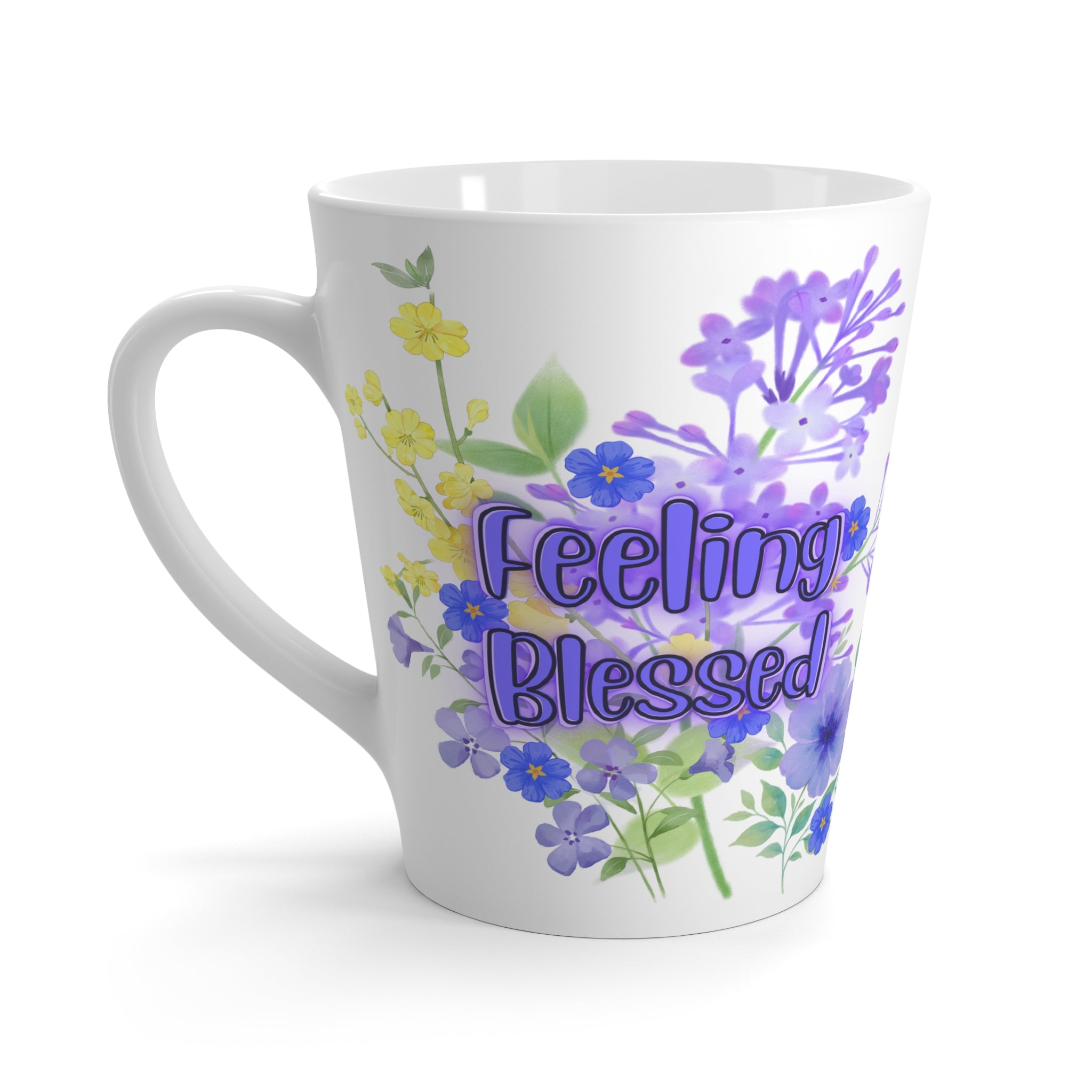 Feeling Blessed Floral Latte Mug — Inspirational Ceramic Coffee Cup