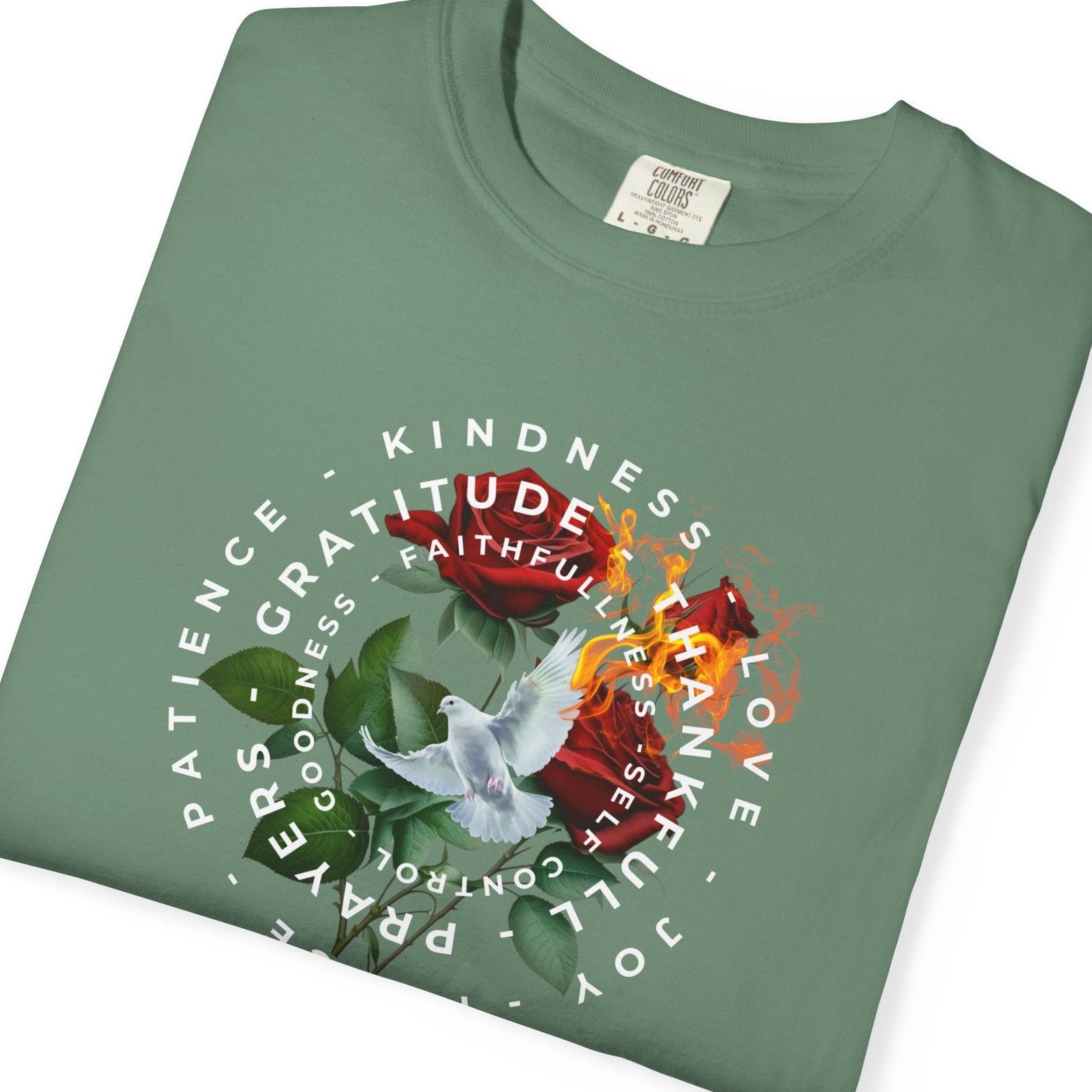 dove with roses background flames and peace joy prayer kindness love thankful message encircling the design t shirt